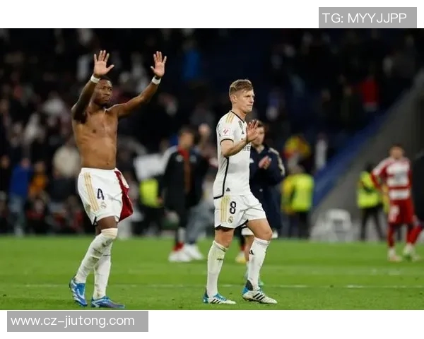 皇马主场迎战格拉纳达争夺西甲积分榜关键战役